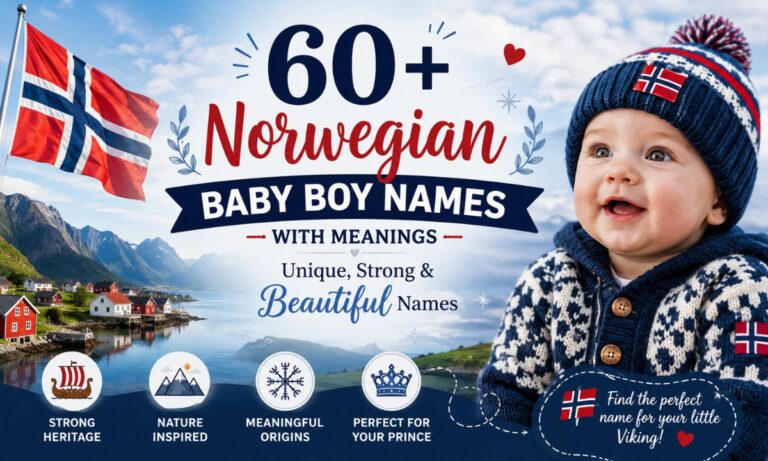 60+ Norwegian Baby Boy Names With Meanings Unique, Strong & Beautiful Names