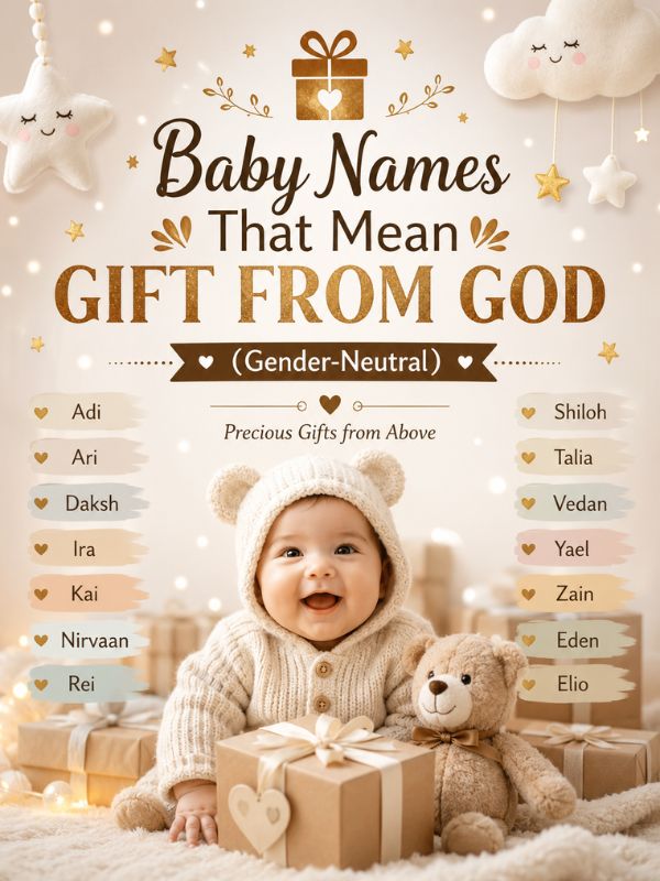 Baby Names That Mean Gift from God (Gender-Neutral)
